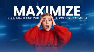 Maximize Your Marketing Strategy with Blogging + Social Media Integration (GHL & BMS)