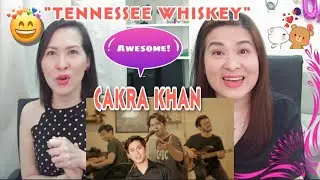 First time listening to Cakra Khan - Tennessee Whiskey Cover (Chris Stapleton) l Reaction