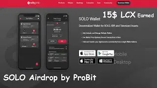 Sologenic SOLO Wallet Airdrop by Probit | LCX Update (no investments)