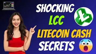 The Shocking Litecoin Cash Coin LCC Secrets | Cryptocurrency New Crypto Token Facts Trading