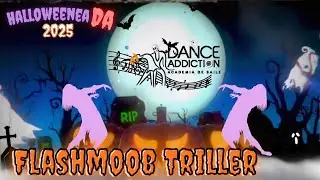 Flashmob Thriller, HalloweenaDA 2025, Academia Dance Addiction.