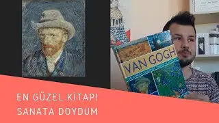 Sanata Doydum! En G&uuml;zel Kitap (Van Gogh 500 G&ouml;rsel Eşliğinde Hayatı ve Eserleri)