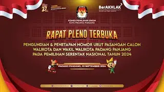 PENGUNDIAN & PENETAPAN NO URUT PASANGAN CALON WALIKOTA DAN WAKIL WALIKOTA PADANG PANJANG 2024