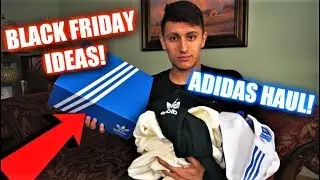 Adidas Streetwear Haul and UNBOXING! Black Friday, Cyber Monday ideas!