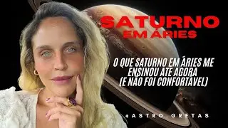 O que Saturno em Áries me ensinou até agora (e não foi confortável)