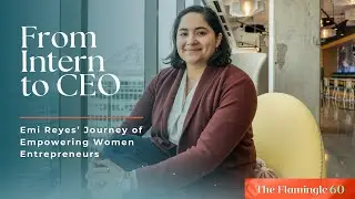From Intern to CEO: Emi Reyes&rsquo; Journey of Empowering Women Entrepreneurs
