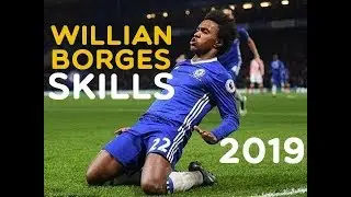 Willian Borges 2019 ● Skills & Goals ● HD
