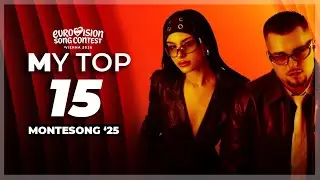 🇲🇪 Montesong 2025 - My Top 15 (Eurovision Montenegro 2026)