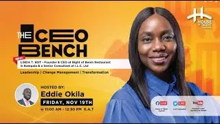 Linda T. Bot &ndash; Bight of Benin on The CEO Bench hosted by Eddie Okila