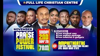 PRAISE AND POWER FESTIVAL WITH REV. NTIA I. NTIA || 2ND NOV. 2025