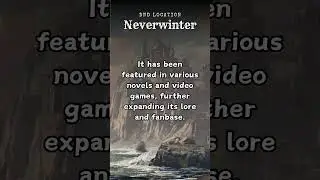 DND Locations: Neverwinter