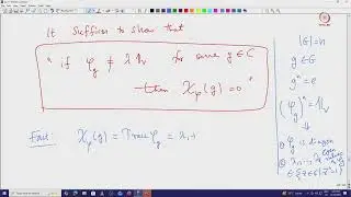 Lec 33 Proof of key result used in Burnside Theorem