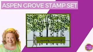 Beautiful card design with Aspen Grove stamp set!