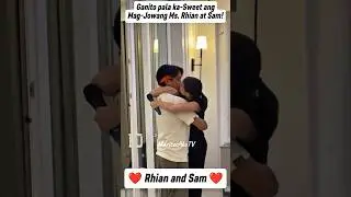 OMG! GANITO PALA KA-SWEET ANG MAG-JOWANG RHIAN RAMOS AT SAM VERZOSA!❤️ #shorts @MaritesAkoTV