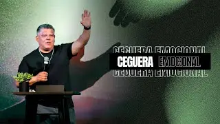 CEGUERA EMOCIONAL - Ps Federico Soto - Iglesia Vida - Predicas 2026