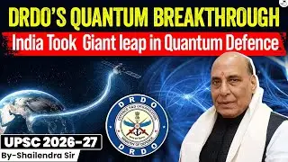 DRDO'S QUANTUM BREAKTHROUGH: India&rsquo;s Giant Quantum Leap in Defence! DRDO Leads the Way