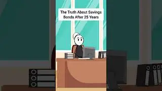 The Truth About Savings Bonds After 25 Years #gplus #animation #comedyskit #savings