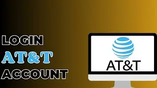 How To Login To AT&T Account