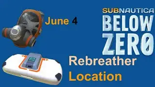REBREATHER LOCATION -- Subnautica Below Zero