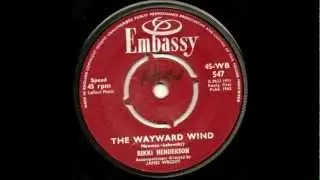 RIKKI HENDERSON - THE WAYWARD WIND [EMBASSY 547@1963].mp3.wmv