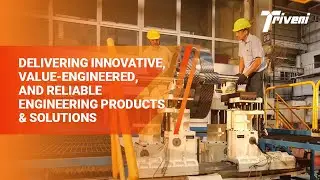 Triveni | Delivering innovative, value-engineered, and reliable engineering products and solutions
