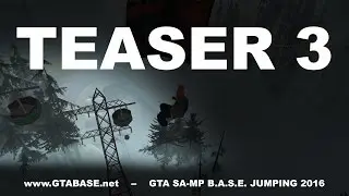 GTA SA-MP B.A.S.E. Jumping 2016 [TEASER 3]
