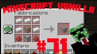 NELLA VANILLA PROVIAMO IL NUOVO BANCO DA LAVORO - #71 vanilla di Filfox e Zorcraft - gameplay ita
