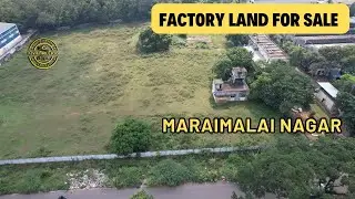 ID 2477 - Factory Land For Sale in GST || Maraimalai Nagar || No Registration charge||