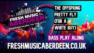 The Offspring - Pretty Fly (For A White Guy) (bass) || Guitar Play Along TAB