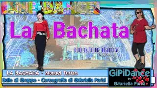 La Bachata || Manuel Turizo || Gabriella e Kira (Coco Line Dance) || GiPiDance & Friends