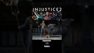injustice 2 Aquaman vs robin