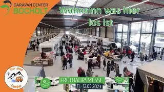WAHNSINN was hier los ist😮 Fr&uuml;hlingsmesse im Caravancenter Bocholt