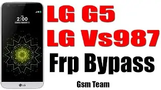 Lg Vs987 Frp Bypass Without Pc |LG G5 FRP Bypass Tool | LG Vs987 Frp Octopus|LG VS987 Reset FRP Done