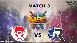 REPLAY BTR ALPHA VS RSG MY MSC 2021 Playoffs Day 3 MATCH 3 #OBSGAMING #BTR #RSG #MLBB