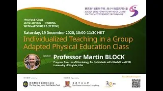 Webinar: Individualized Teaching in a Group Adapted Physical Education Class