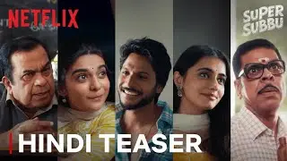 Super Subbu | Hindi Teaser | Sundeep Kishan, Mithila Palkar and Murli Sharma | Netflix India