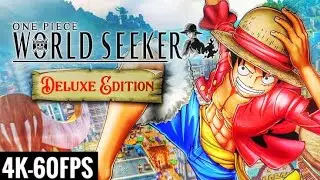ONE PIECE: WORLD SEEKER - FULL GAME (NO COMMENTARY / 4K 60FPS)