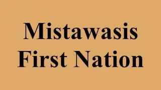 Mistawasis First Nation