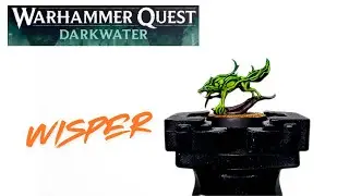 How to paint Wisper from Warhammer: Darkwater