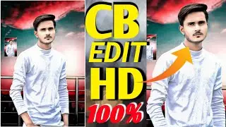 2021ka New Trick CB Editing Hd hairstyle edit|| FACE TONE and Face smooth Editing #rspediting