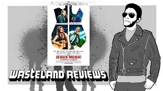 The Jesus Music (2021) - Wasteland Documentary Review