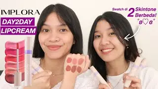 IMPLORA DAY TO DAY LITE MATTE LIP CREAM REVIEW SWATCHES Ratu Adellya