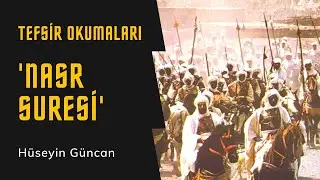 Nasr Suresi - Tefsir Okumaları / H&uuml;seyin G&uuml;ncan (Zoom Yayınları)