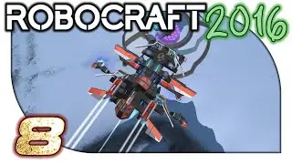 Let's Play Robocraft / Robocraft Gameplay (2016) - 8. Battle Ballet