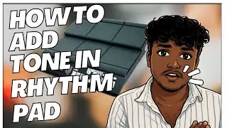 How to add tone on Rhythm Pad | Tamil | Episode 1 | Yuthe Vlogs | Rhythm Pad | Yamaha DTX M12