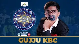GUJJU KBC || KBC SPOOF ||  FT. MAULIK DESAI || CORNFUSED