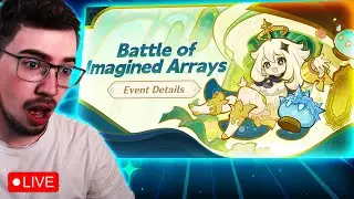 This 5.7 Event is WILD?! | Genshin Impact Battle of Imagined Arrays