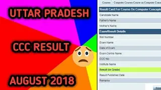CCC RESULT OF UTTAR PRADESH AUGUST 2018 DECLARED ??