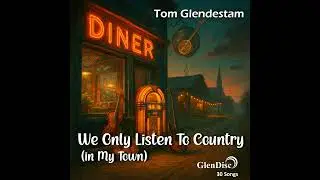 27  We Only Listen to Country in My Town