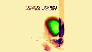 Seven Hours After Violet - Cry.... (Official Audio)